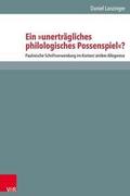 Ein unerträgliches philologisches Possenspiel?