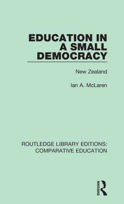 Education in a Small Democracy