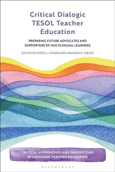 Critical Dialogic TESOL Teacher Education