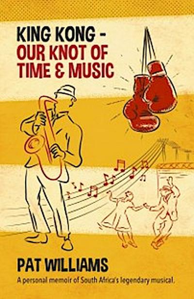 King Kong - Our Knot of Time and Music