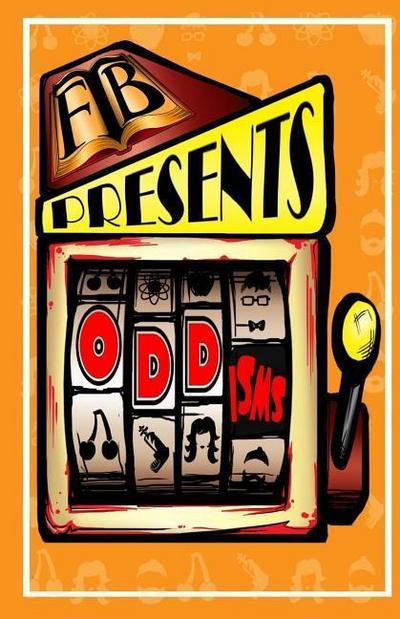 FTB Presents: ODDisms