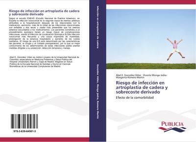 Riesgo de infección en artroplastia de cadera y sobrecoste derivado