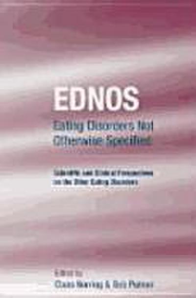 Ednos: Eating Disorders Not Otherwise Specified