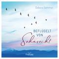 Beflügelt von Sehnsucht