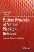 Pattern Dynamics of Marine Plankton Behavior