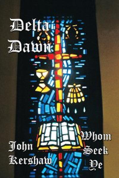 Delta Dawn