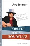 Forever Young, Bob Dylan!