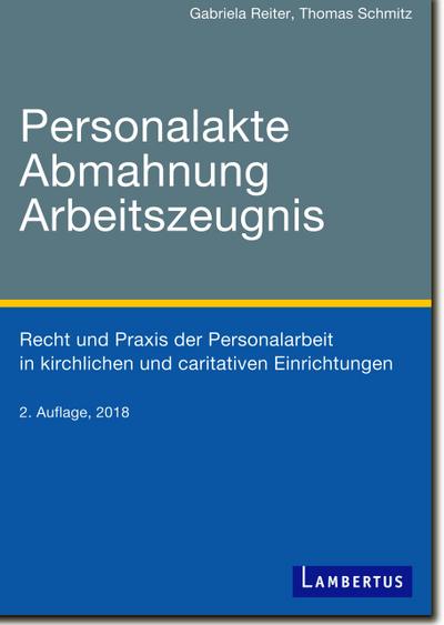 Personalakte Abmahnung Arbeitszeugnis