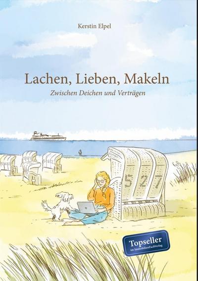 Elpel, K: Lachen, Lieben, Makeln