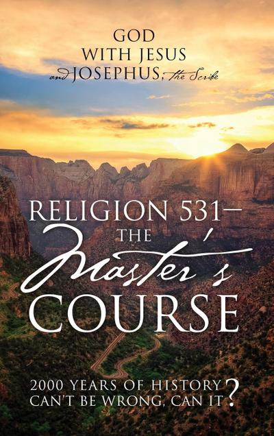 Religion 531 - The Master’s Course