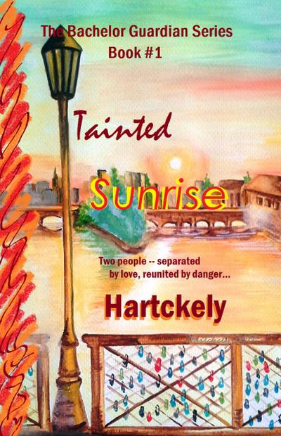 Tainted Sunrise (The Bachelor Guardian Series, #1)