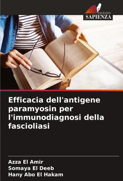 Efficacia dell’antigene paramyosin per l’immunodiagnosi della fascioliasi