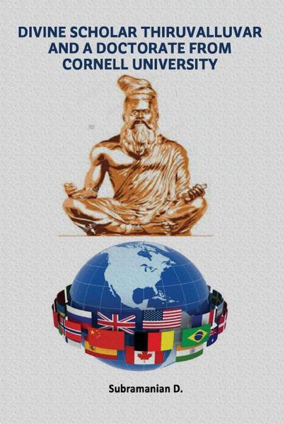 Divine Scholar Thiruvalluvar And A Doctorate from Cornell University