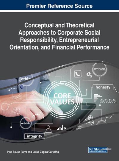Conceptual and Theoretical Approaches to Corporate Social Responsibility, Entrepreneurial Orientation, and Financial Performance