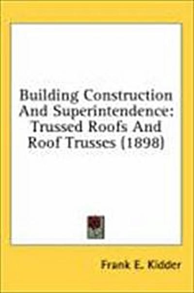 Building Construction And Superintendence