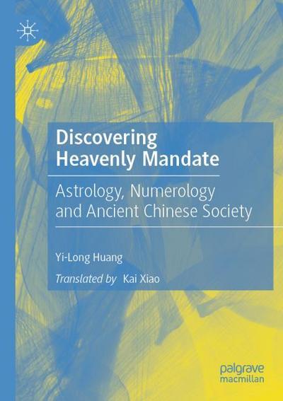 Discovering Heavenly Mandate