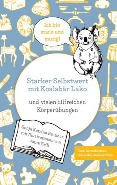 Starker Selbstwert mit Koalabär Lako