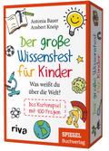 Der große Wissenstest für Kinder - Was weißt du über die Welt? (Kinderspiel)