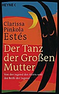 Der Tanz der Großen Mutter