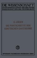 Die Fortschritte der Kinetischen Gastheorie