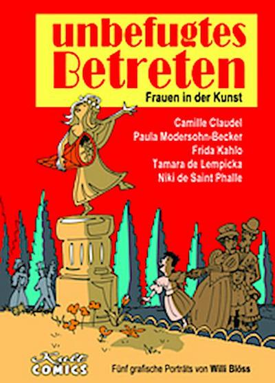 unbefugtes Betreten - Frauen in der Kunst