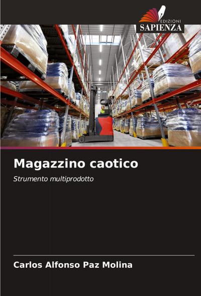 Magazzino caotico