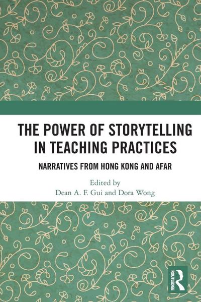 The Power of Storytelling in Teaching Practices