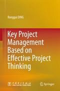 Key Project Management Based on Effective Project 