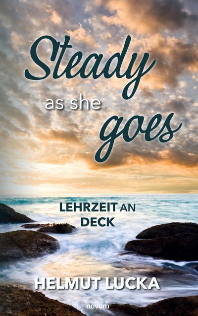 Steady as she goes