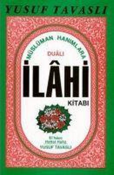 Müslüman Hanimlara Duali Ilahi Kitabi