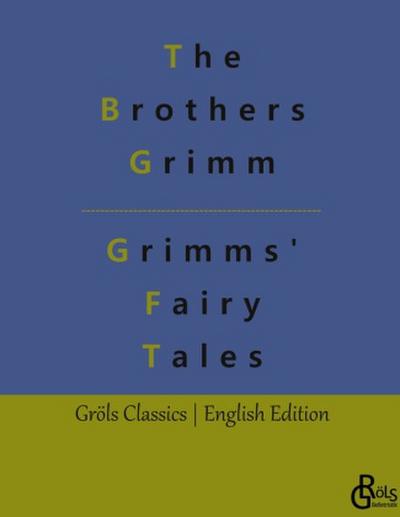 Grimms’ Fairy Tales