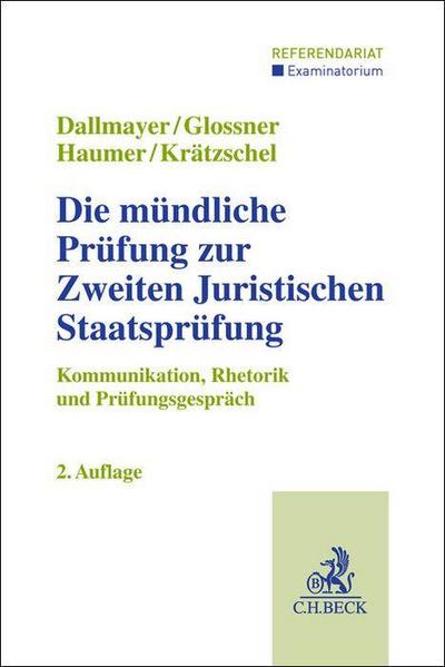 Die mündliche Prüfung zur Zweiten Juristischen Staatsprüfung