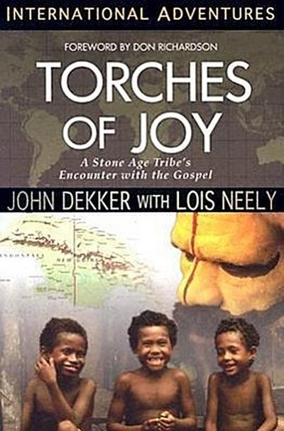 Torches of Joy: International Adventures
