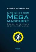 Das Ende der Megamaschine