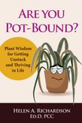 Are You Pot-Bound?