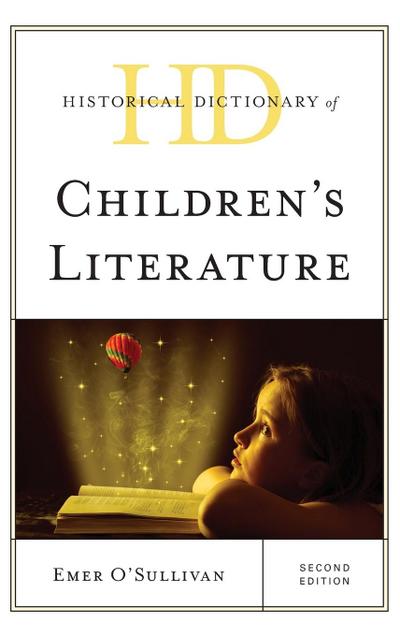 Historical Dictionary of Children’s Literature