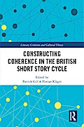 Constructing Coherence in the British Short Story Cycle
