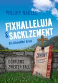 Fixhalleluja & Sacklzement