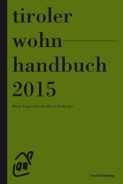 Tiroler Wohnhandbuch 2015