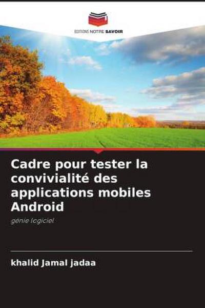 Cadre pour tester la convivialité des applications mobiles Android
