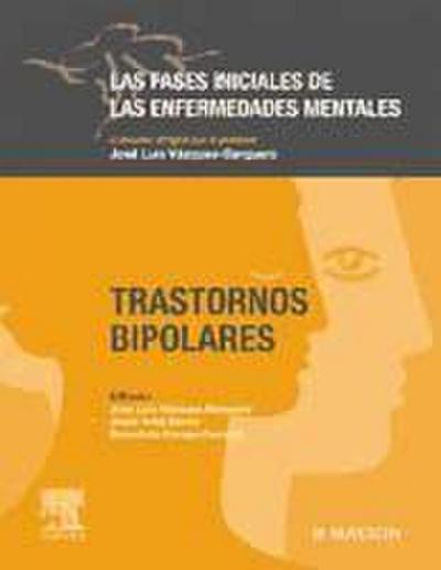 Vázquez-Barquero, J: Fases iniciales de las enfermedades men