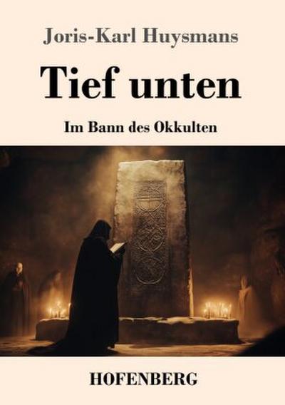 Tief unten