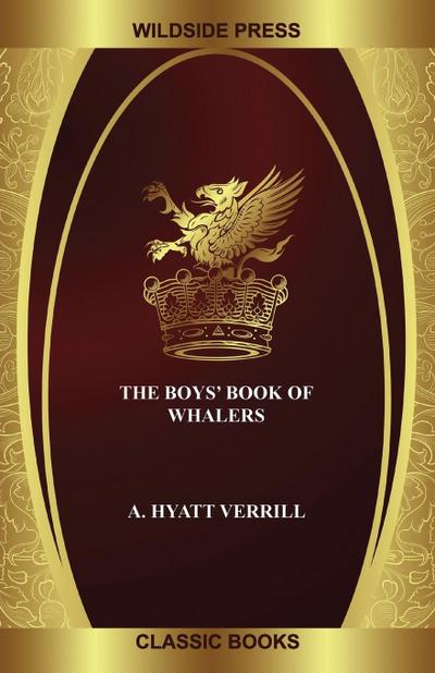 The Boys’ Book of Whalers