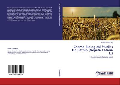 Chemo-Biological Studies On Catnip (Nepeta Cataria L.)