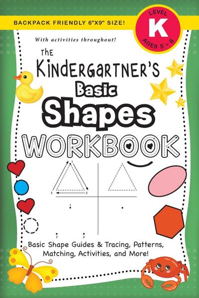 The Kindergartner’s Basic Shapes Workbook