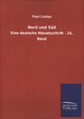 Nord und Süd: Eine deutsche Monatsschrift - 24. Band