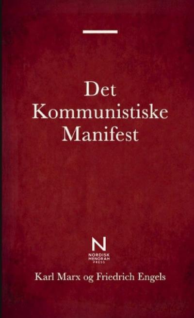 Det Kommunistiske Manifest - Karl Marx