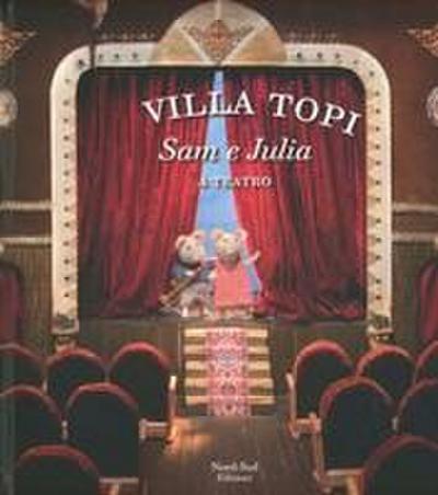 Sam e Julia a teatro. Villa Topi