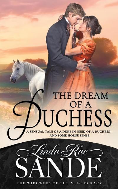 The Dream of a Duchess
