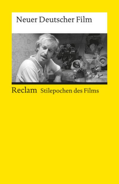 Neuer Deutscher Film. (Stilepochen des Films)